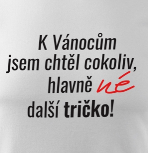 Tričko K váncům cokoliv