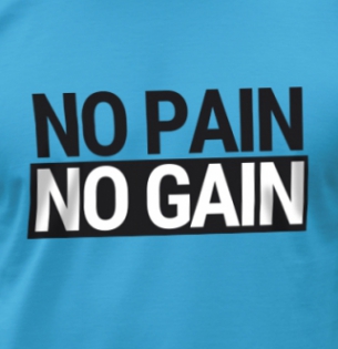 Tričko No pain no gain