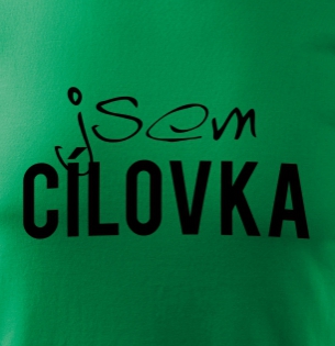 Tričko Jsem cílovka