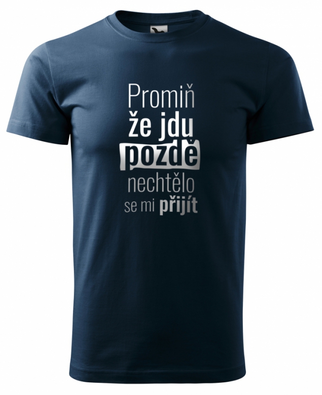 Promiň, že jdu pozdě