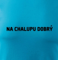 Na chalupu dobrý