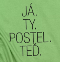 Já,Ty,Postel,Teď