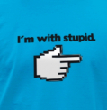 I am with stupid