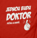 Jednou budu doktor