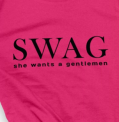 SWAG she wants a gentlemen