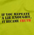 If you repeat a lie