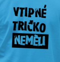 Vtipné tričko neměli